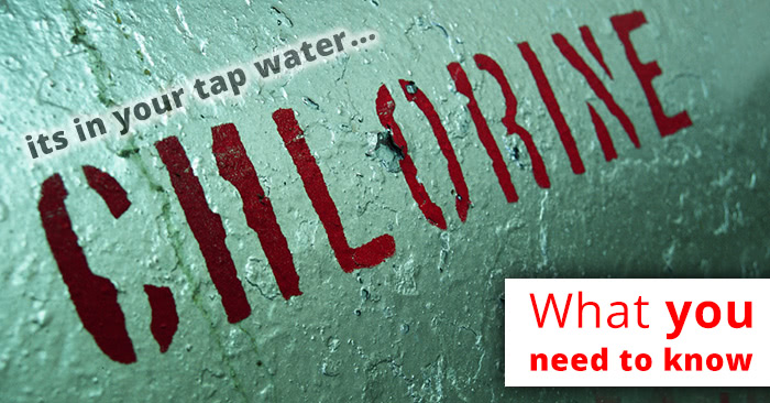 Dangers of chlorine in our tap water