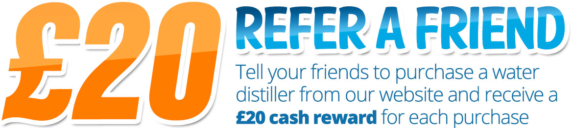 Refer a friend to buy a water distiller